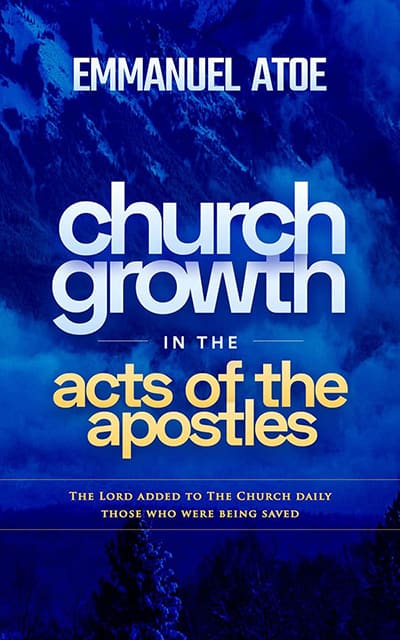 Book Cover of Church Growth in the Acts of the Apostles: The Lord Added to The Church Daily Those Who Were Being Saved